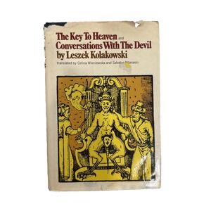 The Key to Heaven and Conversations with the Devil by Leszek Kolakowski 1972 HC